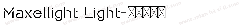 Maxellight Light字体转换